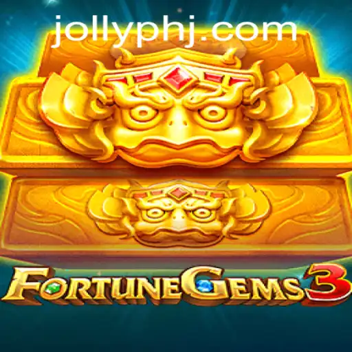Explore the Exciting World of FortuneGems3 with Jollyph